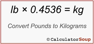 Formula to convert pounds lb to kilograms kg, kg = lb &times; 0.4536